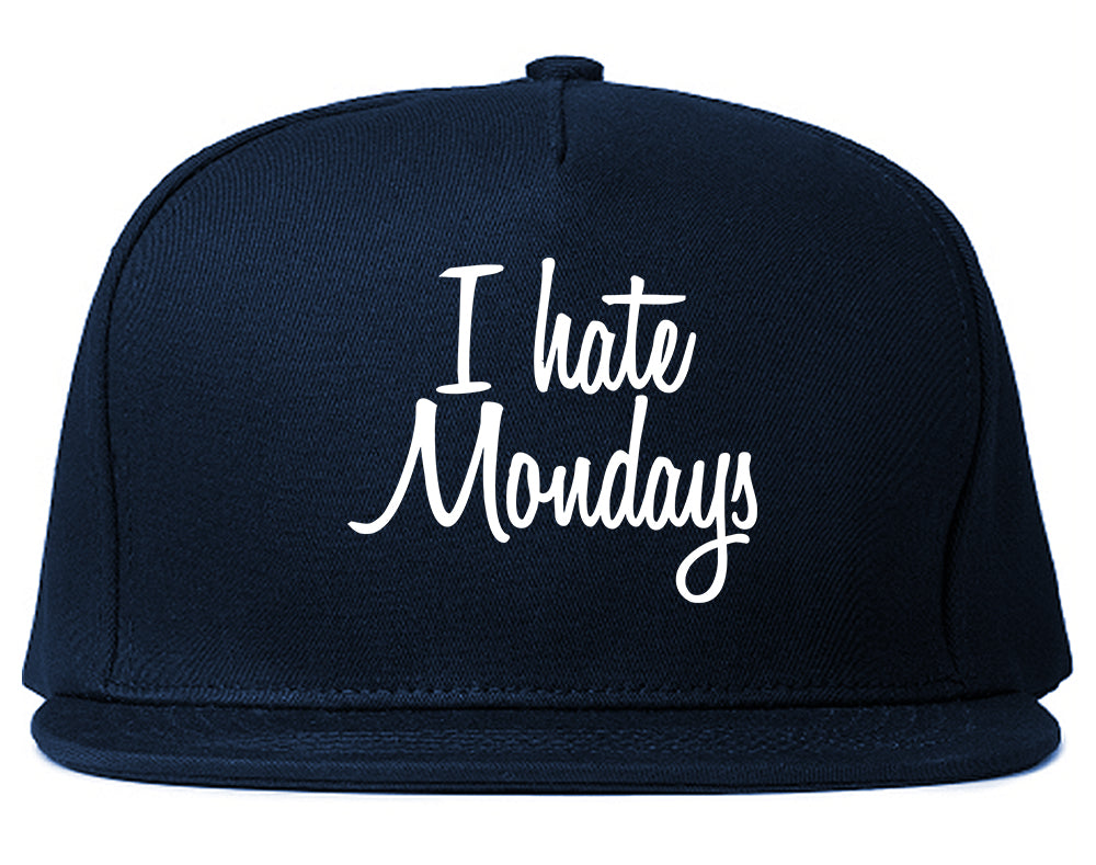 I Hate Mondays Work Snapback Hat Blue