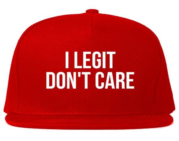 I Legit Dont Care Red Snapback Hat