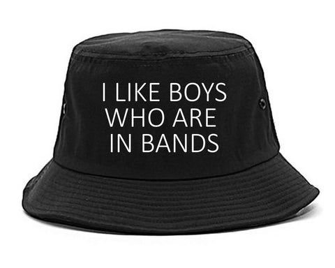 I Like Boys Who Are In Bands Fangirl Concert Bucket Hat Black
