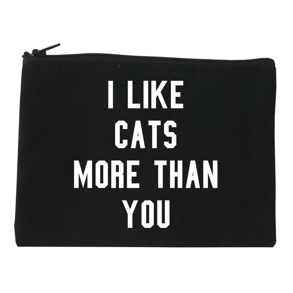 I Like Cats Better Than You Makeup Bag