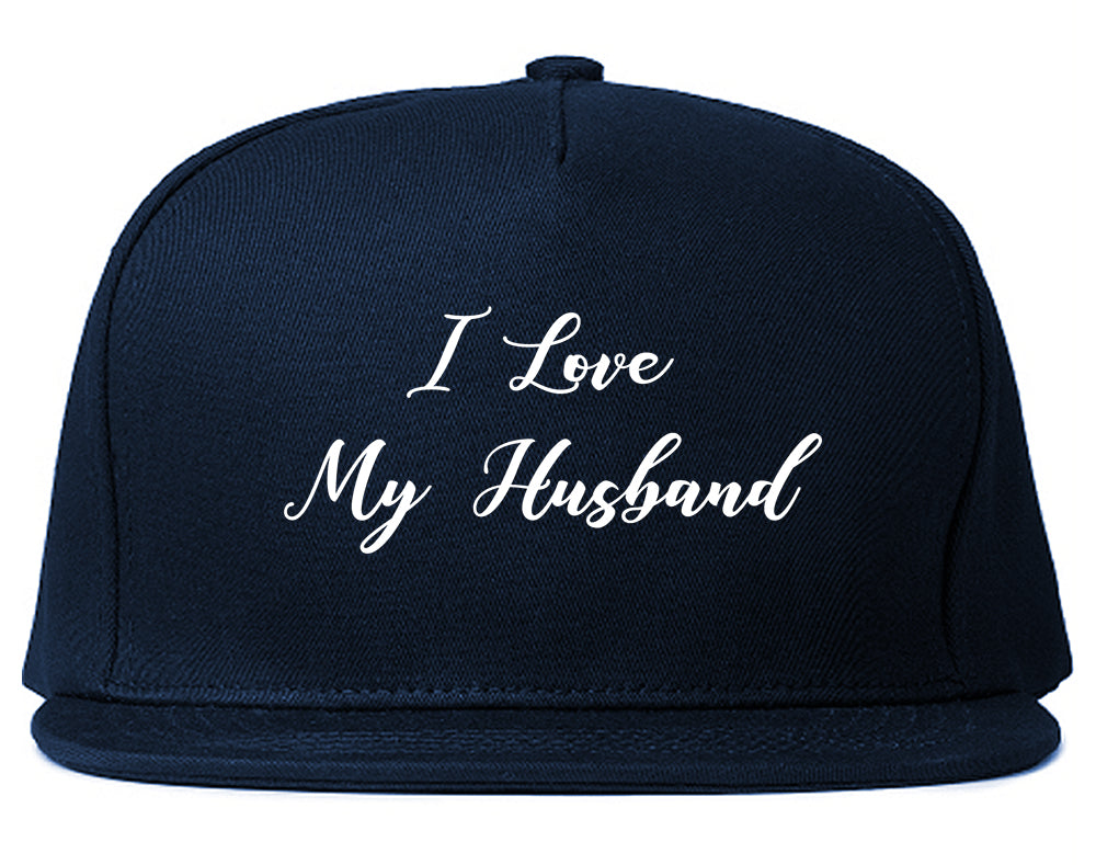 I Love My Husband Mom Gift Blue Snapback Hat