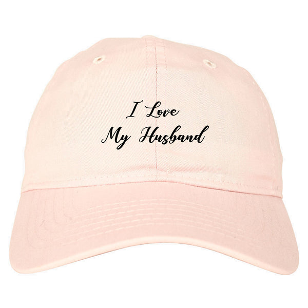 I Love My Husband Mom Gift pink dad hat