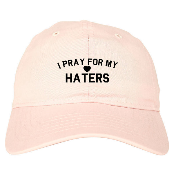 I Pray For My Haters Heart Dad Hat Pink