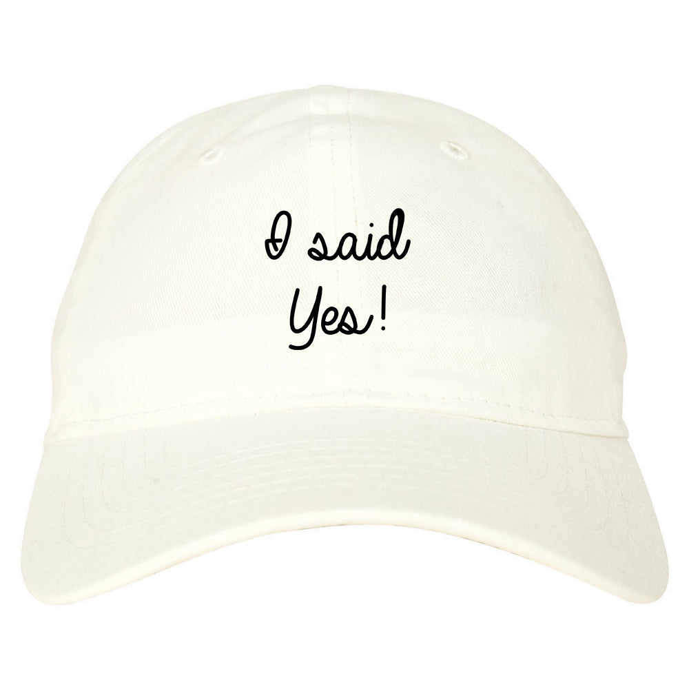 I Said Yes Bride white dad hat