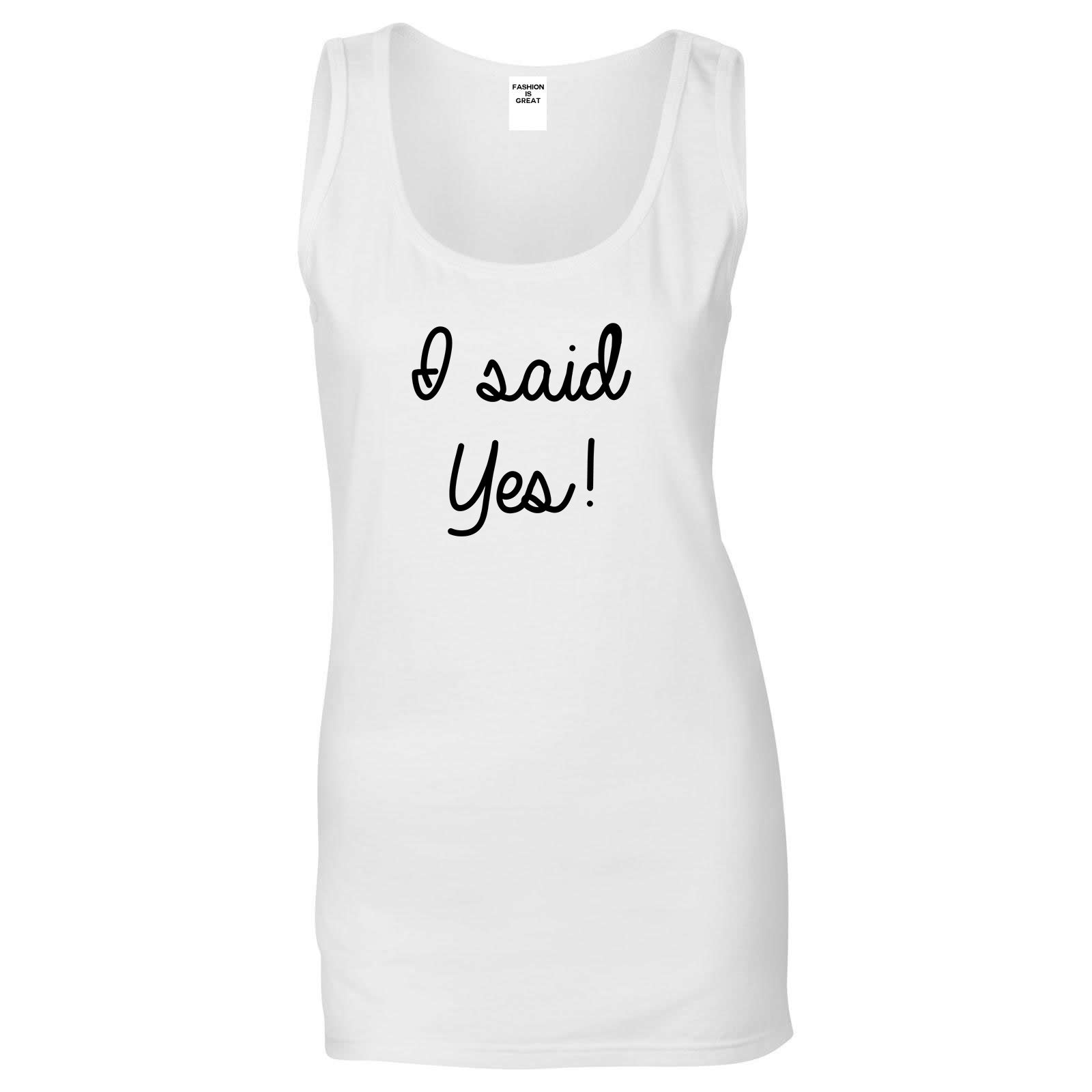 I Said Yes Bride White Womens Tank Top