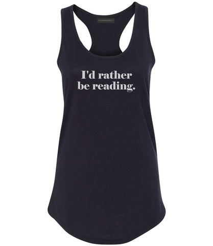Id Rather Be Reading Book Lover Black Womens Racerback Tank Top