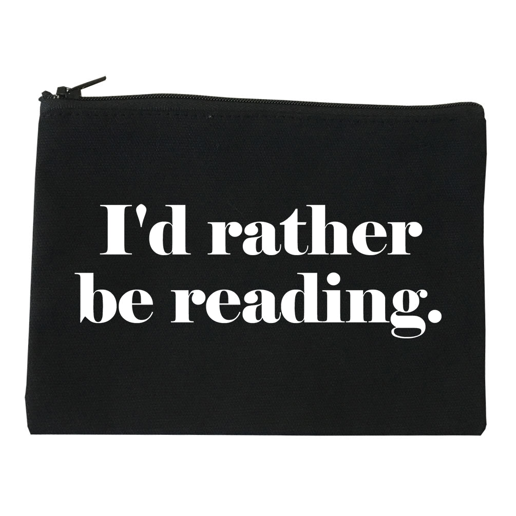 Id Rather Be Reading Book Lover black Makeup Bag