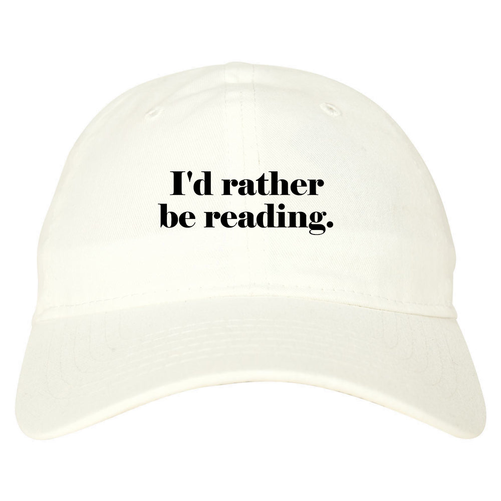 Id Rather Be Reading Book Lover white dad hat