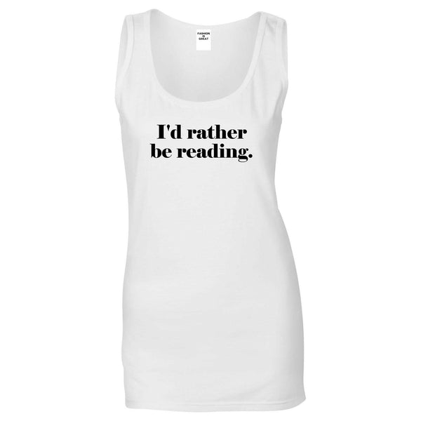 Id Rather Be Reading Book Lover White Womens Tank Top