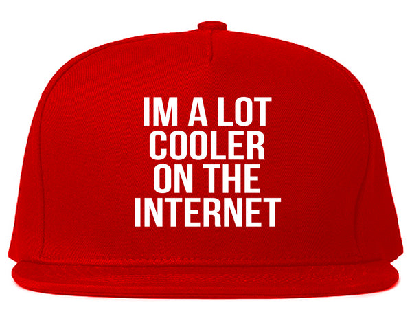 Im A Lot Cooler On The Internet Snapback Hat Red