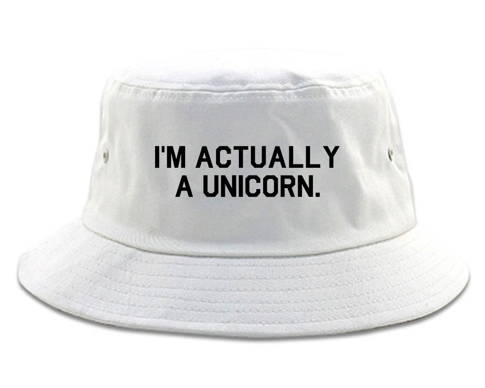 Im Actually A Unicorn White Bucket Hat