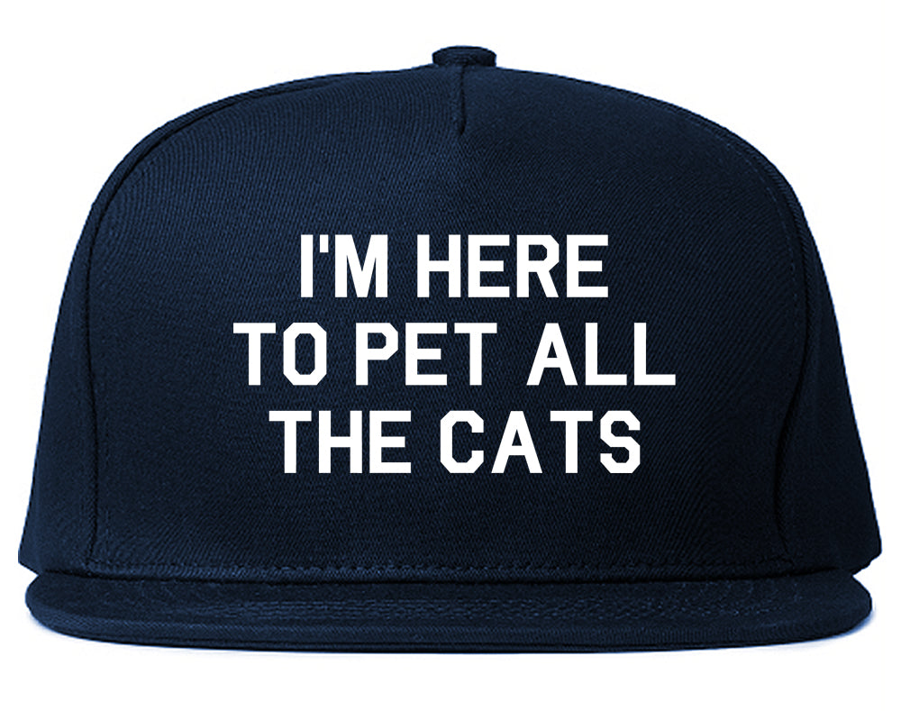 Im Here To Pet All The Cats Blue Snapback Hat