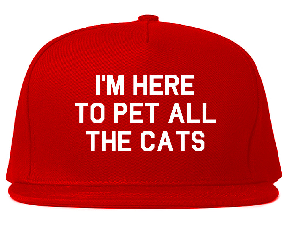 Im Here To Pet All The Cats Red Snapback Hat