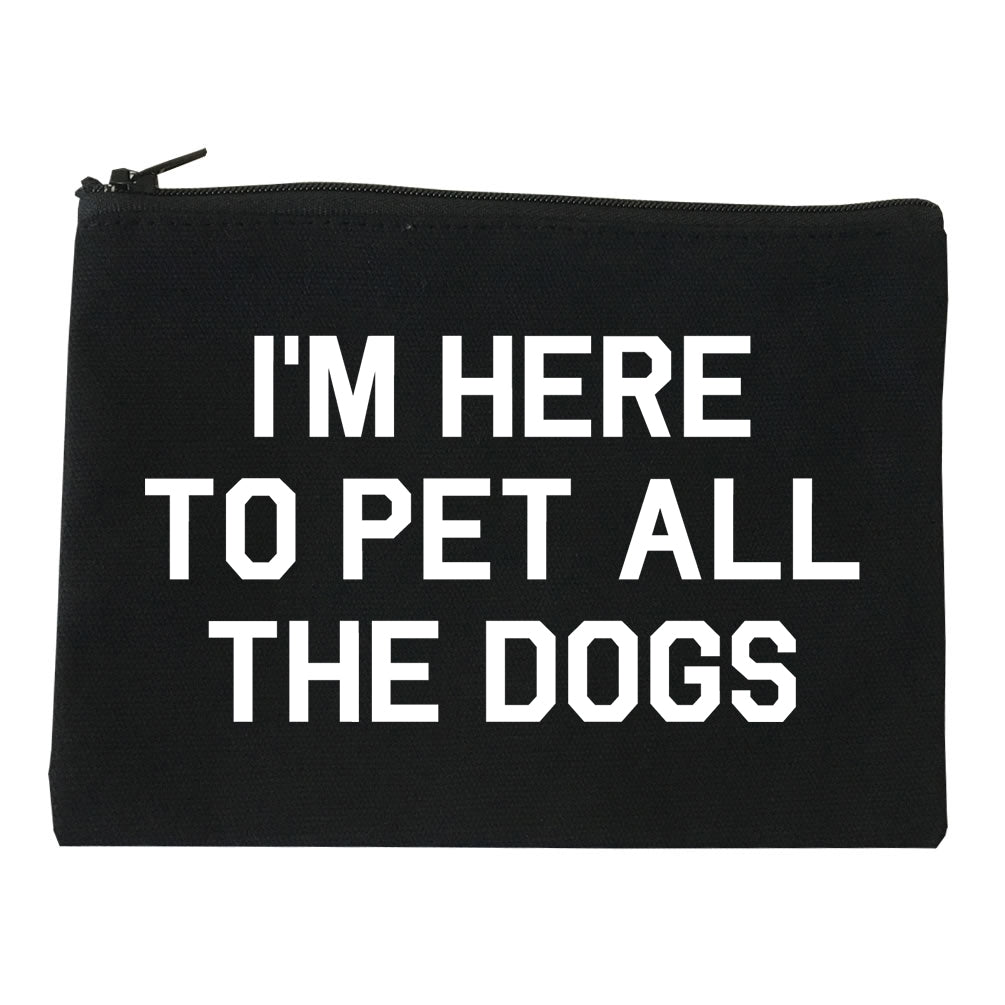 Im Here To Pet All The Dogs Black Makeup Bag