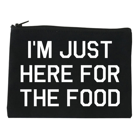 Im Just Here For The Food black Makeup Bag
