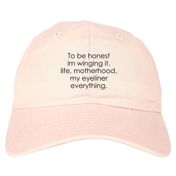 Im Winging It Eyeliner Everything Funny Dad Hat Pink