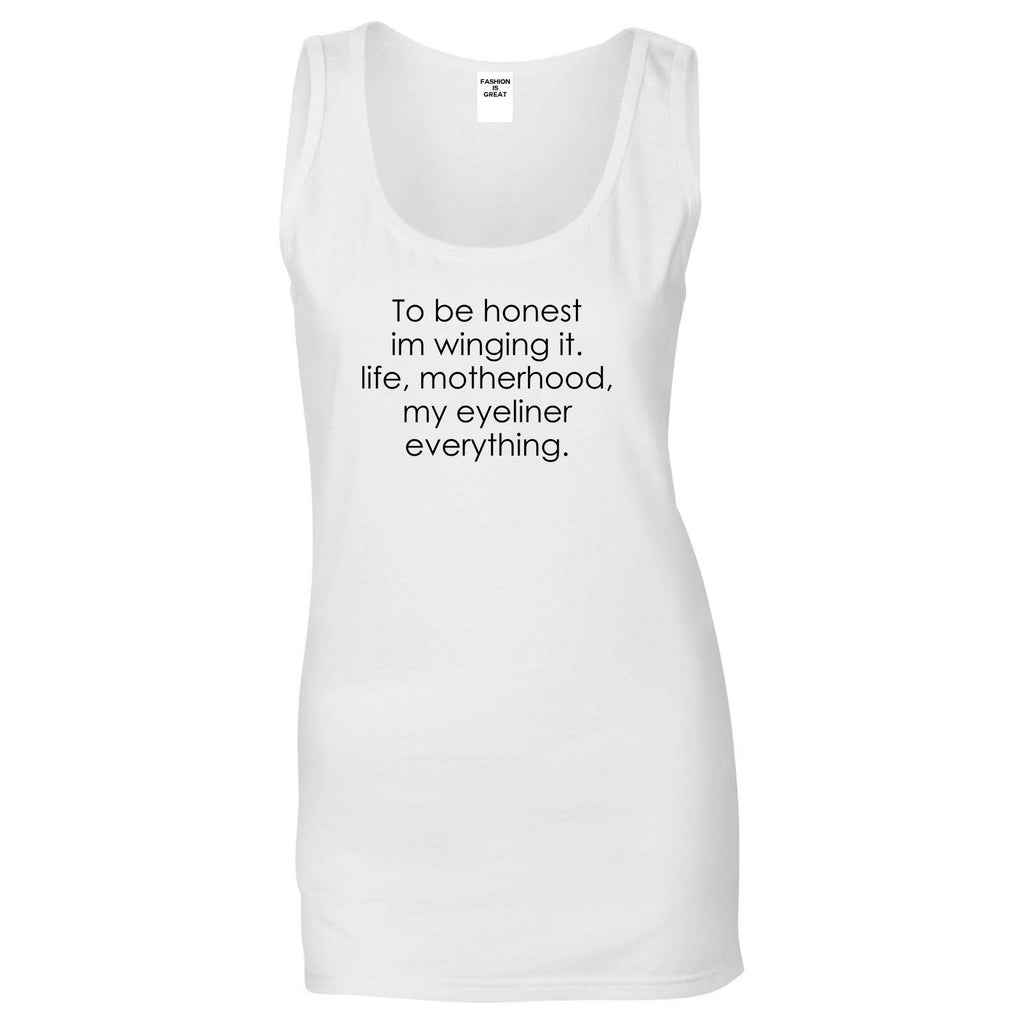 Im Winging It Eyeliner Everything Funny Womens Tank Top Shirt White