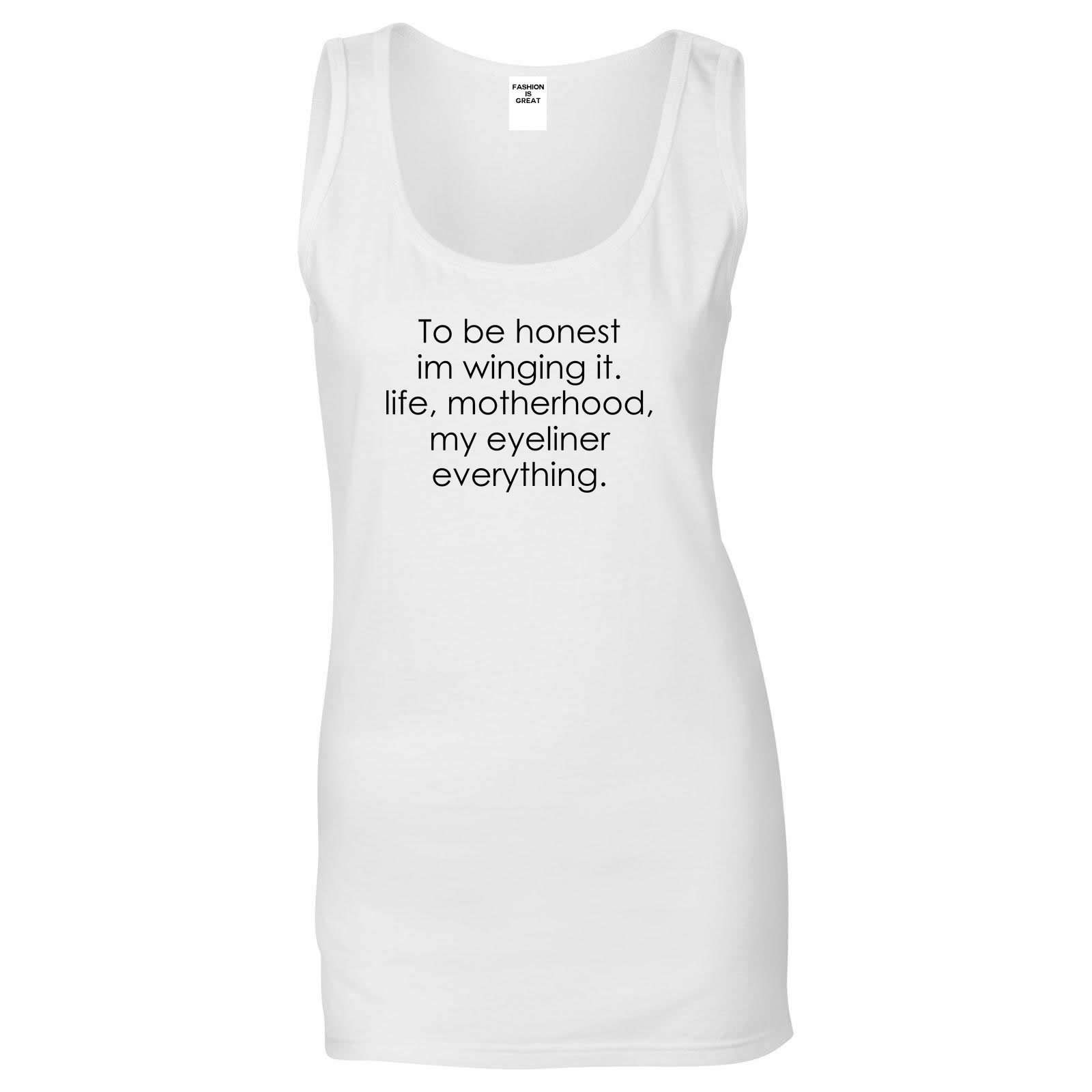 Im Winging It Eyeliner Everything Funny Womens Tank Top Shirt White
