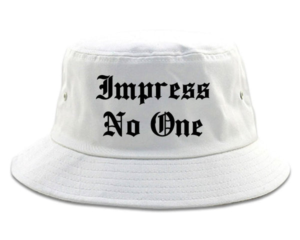 Impress No One Old English Bucket Hat White