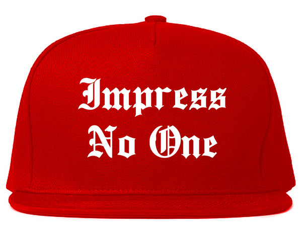 Impress No One Old English Snapback Hat Red