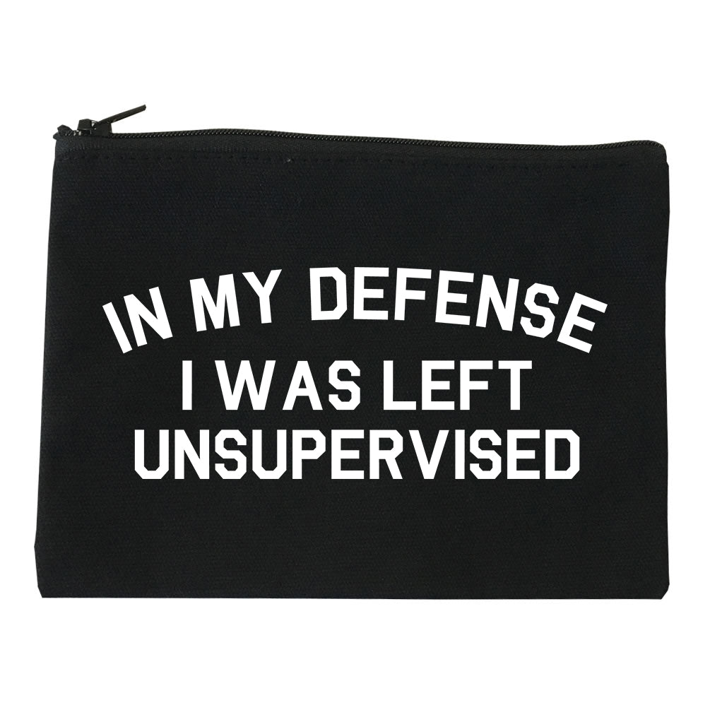 In My Defense I Was Left Unsupervised Funny Makeup Bag Red