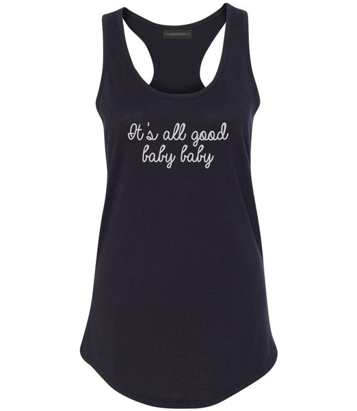 Its All Good Baby Baby Black Racerback Tank Top