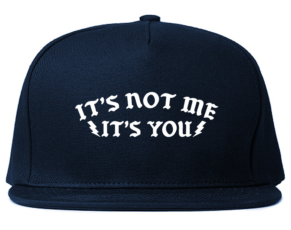 Its Not Me Snapback Hat Blue