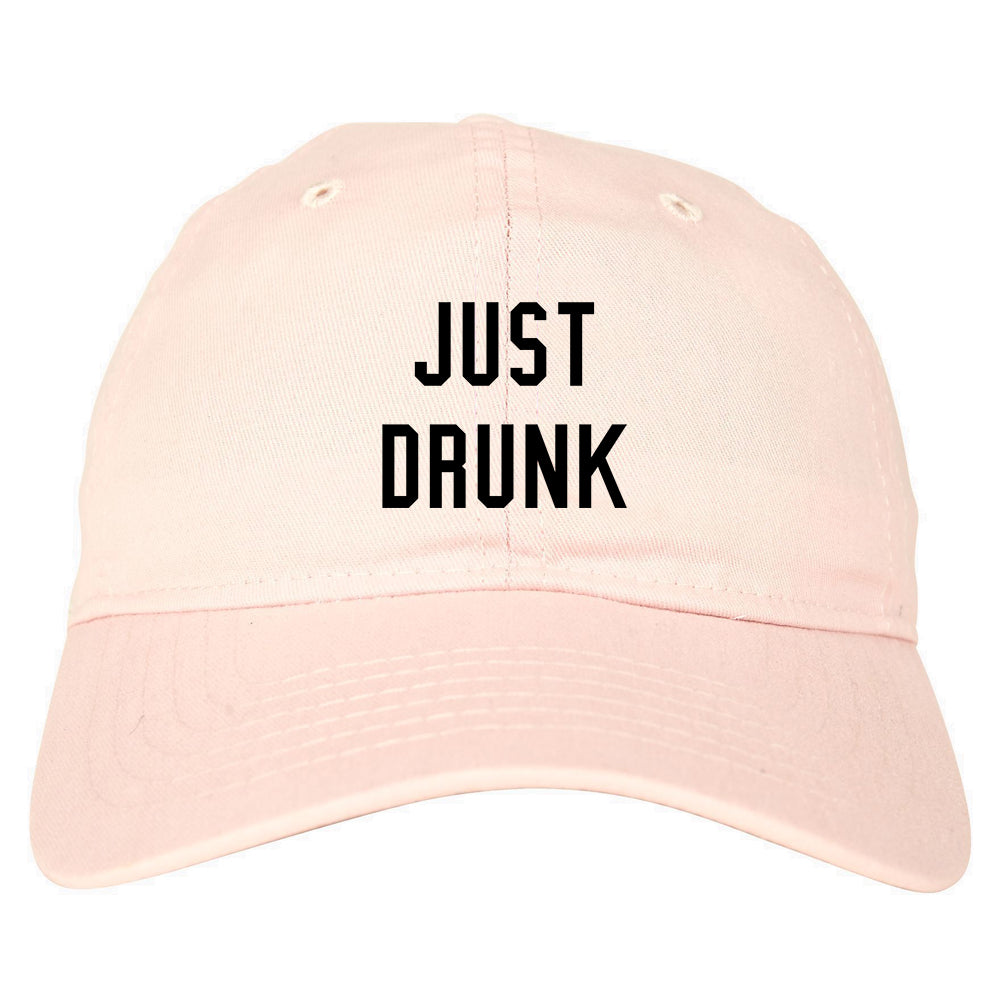 Just Drunk Bridal Party pink dad hat