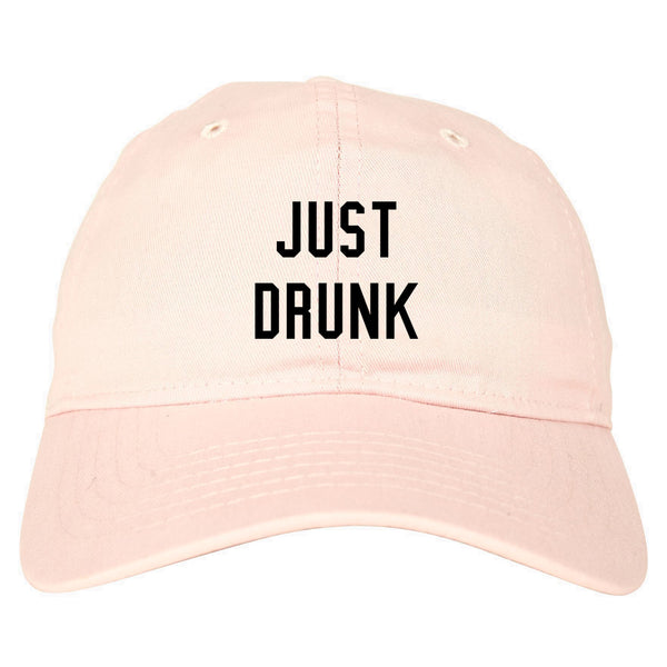 Just Drunk Bridal Party pink dad hat