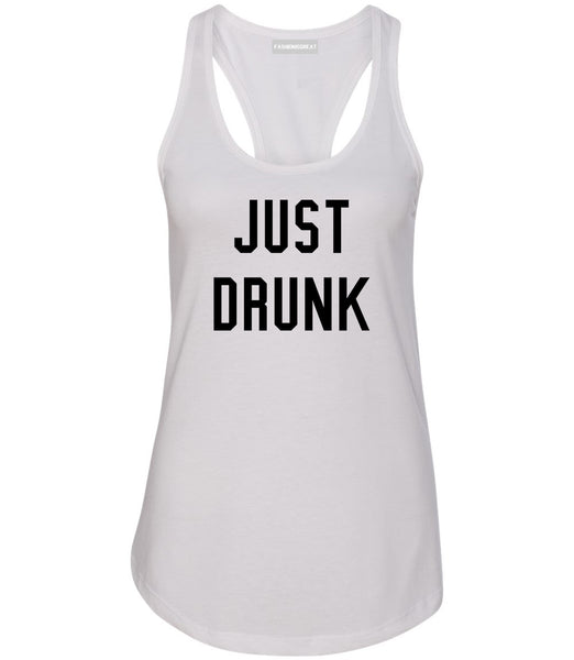 Just Drunk Bridal Party White Womens Racerback Tank Top