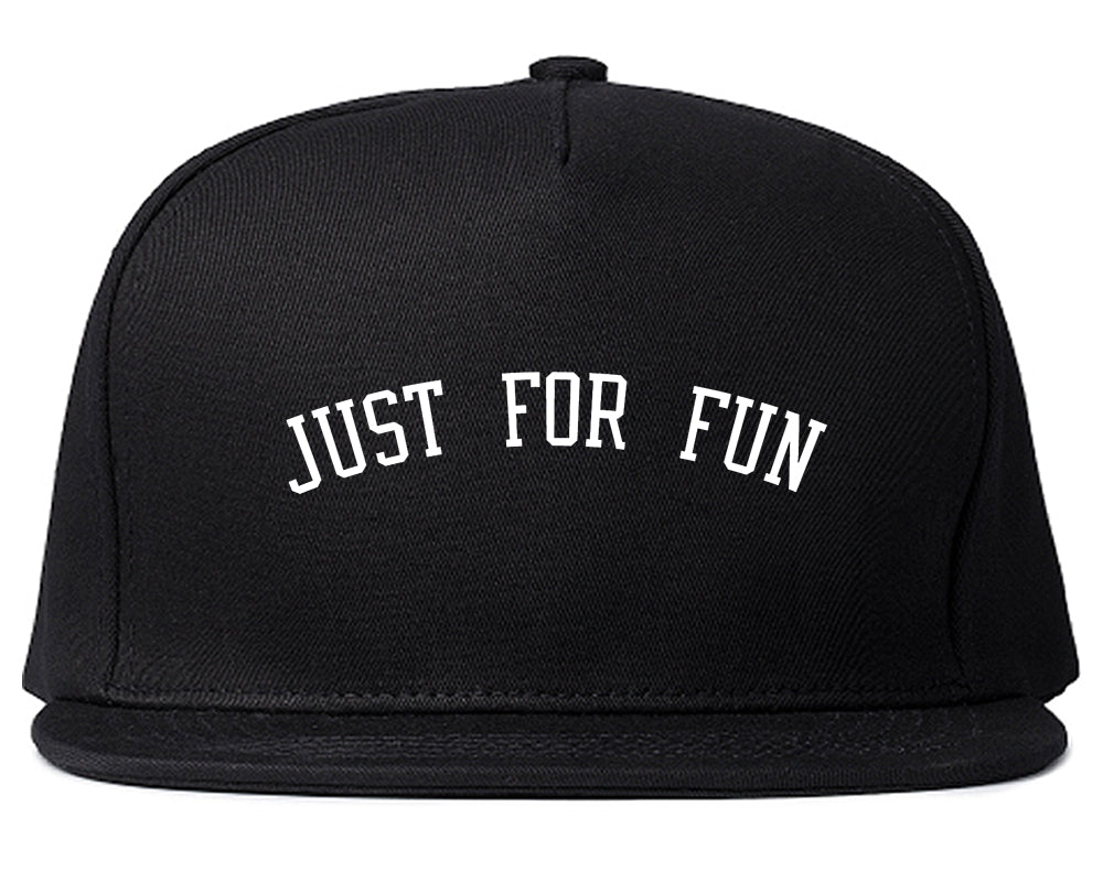 Just For Fun Snapback Hat Black