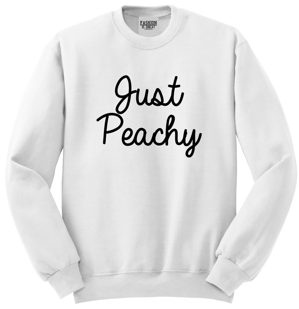 Just Peachy Script White Crewneck Sweatshirt