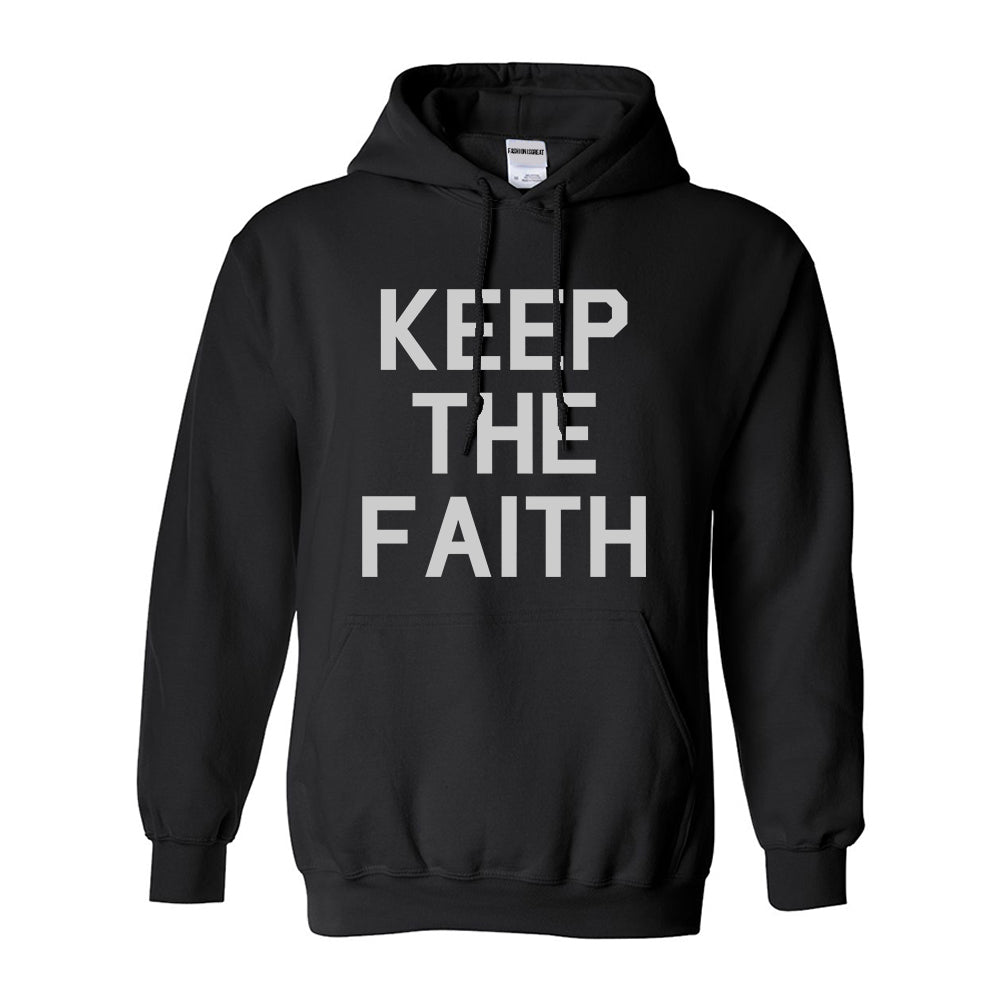 Keep The Faith Inspirational Black Pullover Hoodie