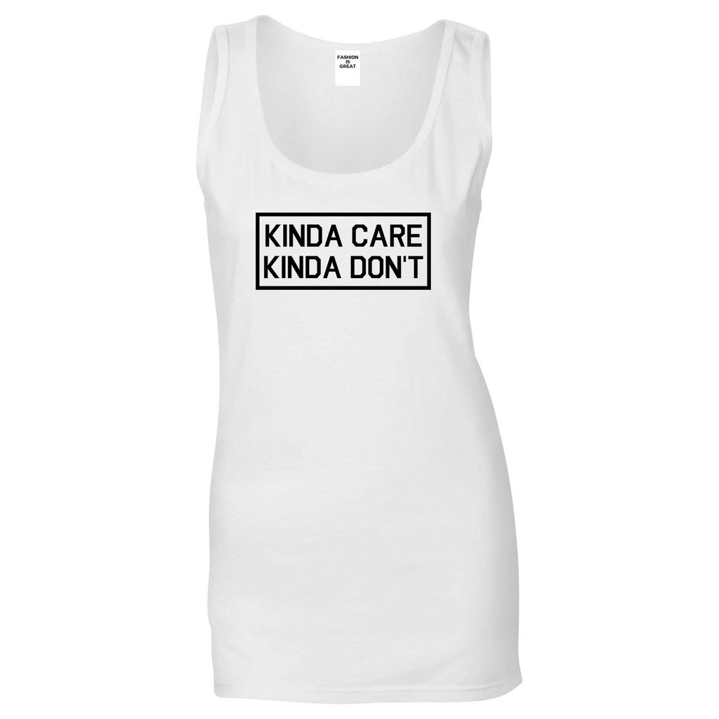 Kinda Care Kinda Don't Funny White Womens Tank Top