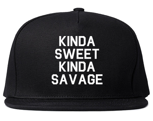 Kinda Sweet Kinda Savage Black Snapback Hat