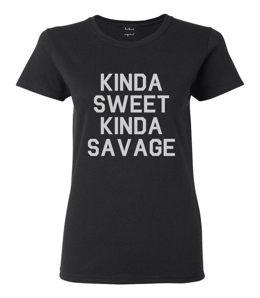 Kinda Sweet Kinda Savage Black T-Shirt
