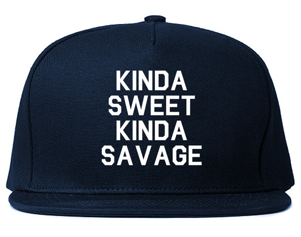 Kinda Sweet Kinda Savage Blue Snapback Hat