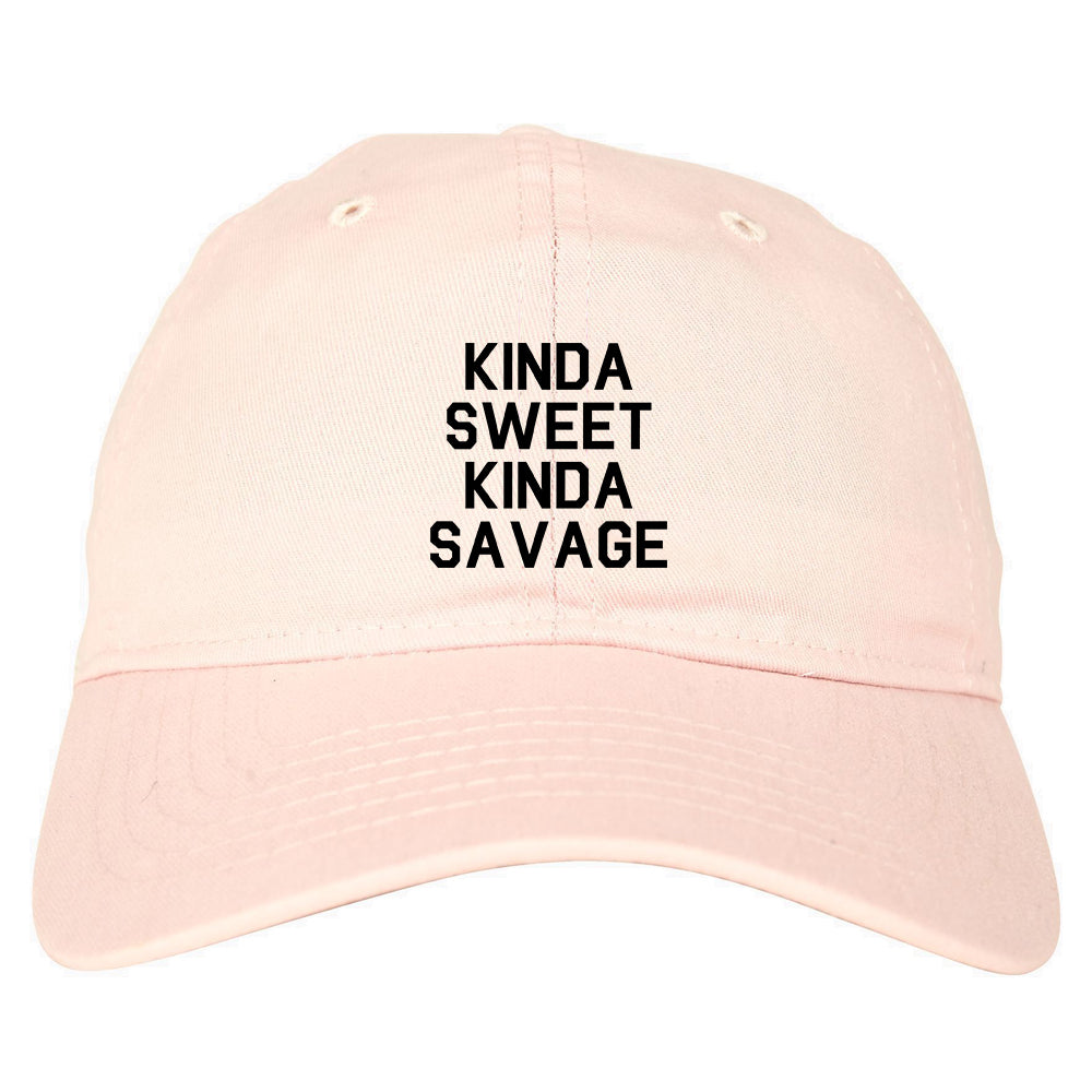 Kinda Sweet Kinda Savage Pink Dad Hat