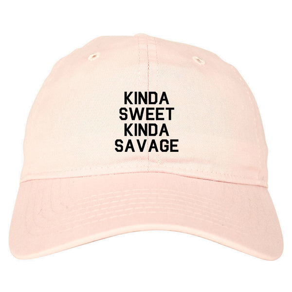 Kinda Sweet Kinda Savage Pink Dad Hat