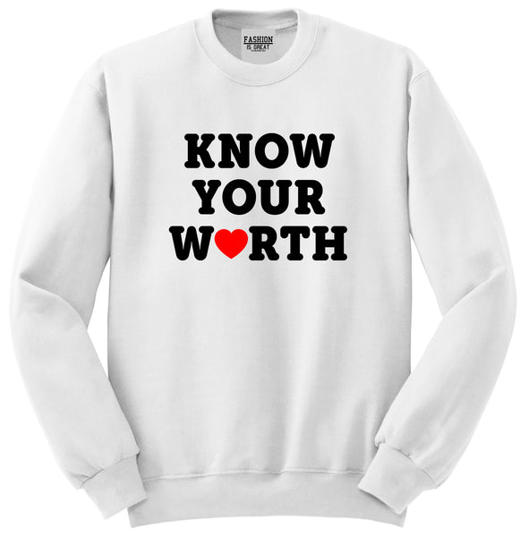 Know Your Worth Heart Unisex Crewneck Sweatshirt White