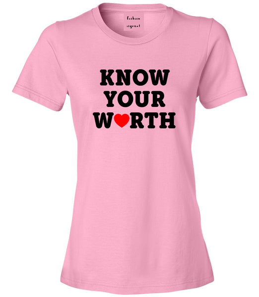 Know Your Worth Heart Womens Graphic T-Shirt Pink