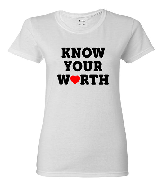Know Your Worth Heart Womens Graphic T-Shirt White