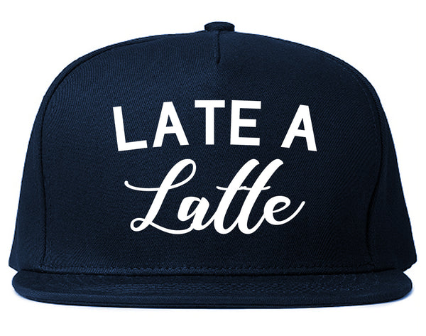 Late A Latte Coffee Blue Snapback Hat