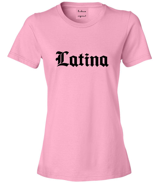 Latina Old English Spanish Pink Womens T-Shirt