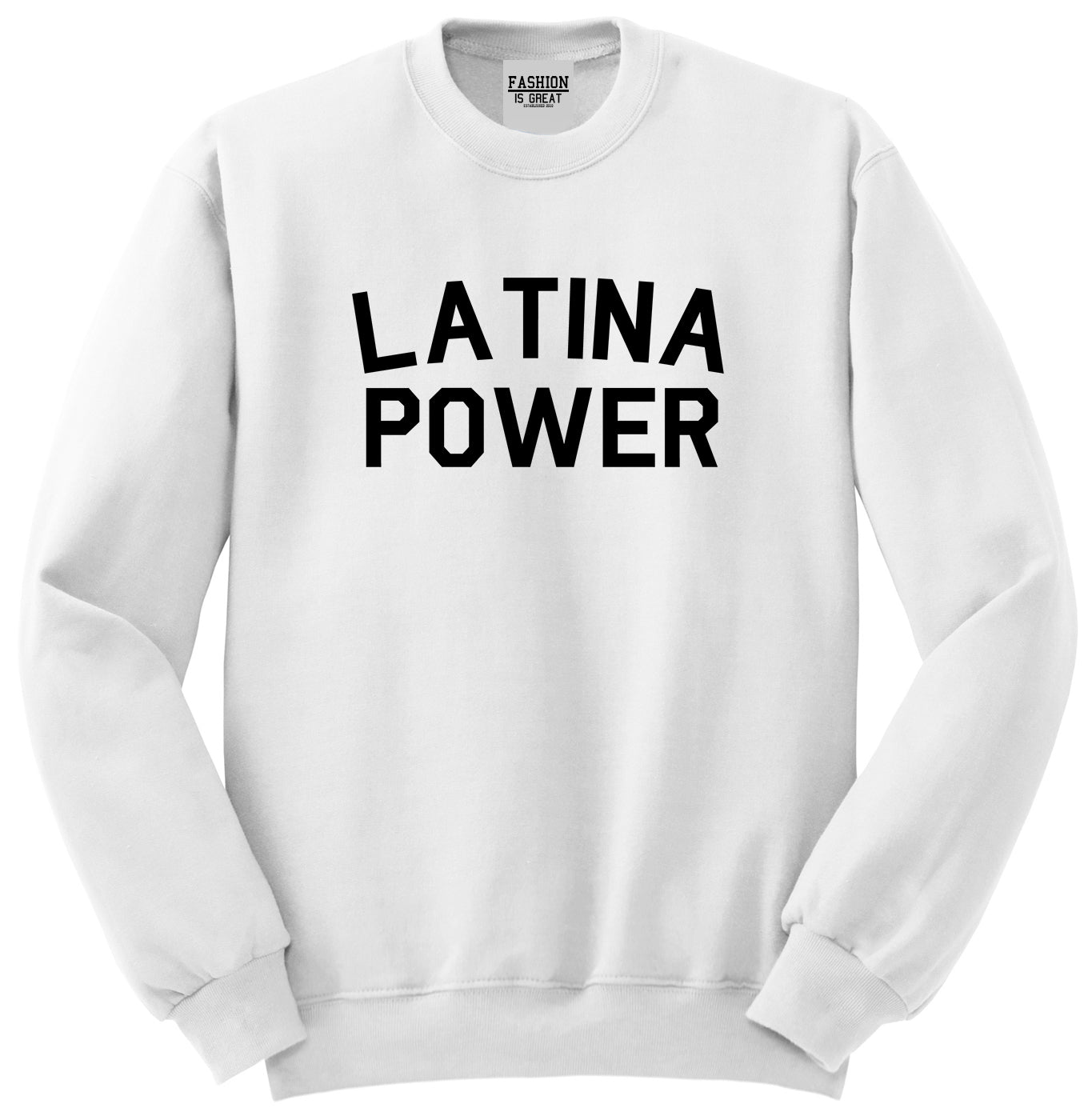 Latina Power Unisex Crewneck Sweatshirt White