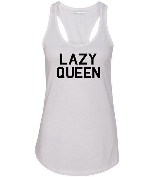 Lazy Queen White Racerback Tank Top