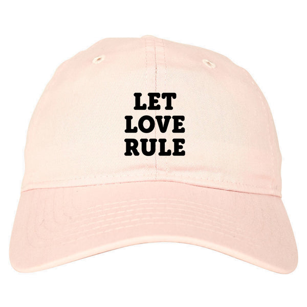 Let Love Rule Graphic Dad Hat Pink