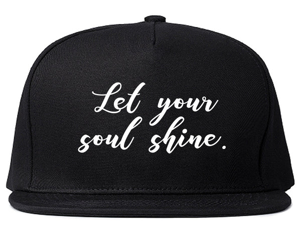 Let Your Soul Shine Hippie Black Snapback Hat