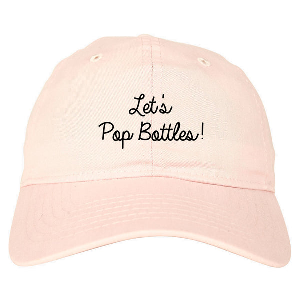 Lets Pop Bottles Wedding pink dad hat