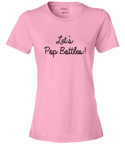 Lets Pop Bottles Wedding Pink Womens T-Shirt